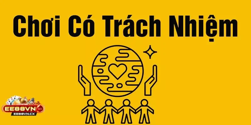 Chơi có trách nhiệm Chơi có trách nhiệm